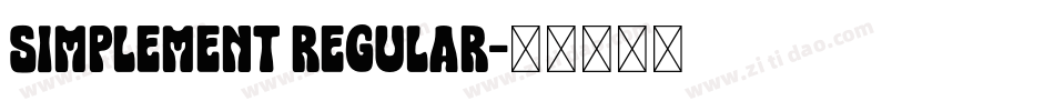 Simplement Regular字体转换